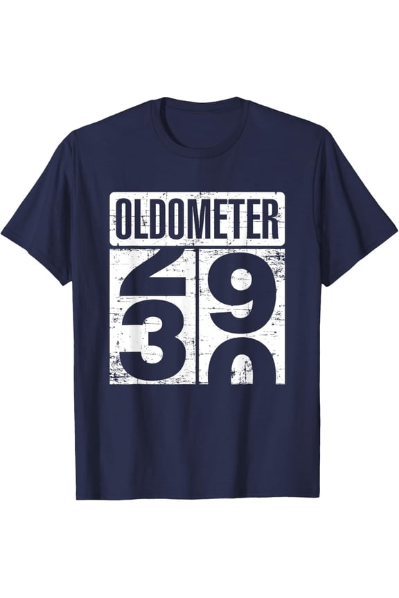 Oldometer 29-30 30Th Birthday 30 Year Old Gift Idea T-Shirt Full Size S-5XL