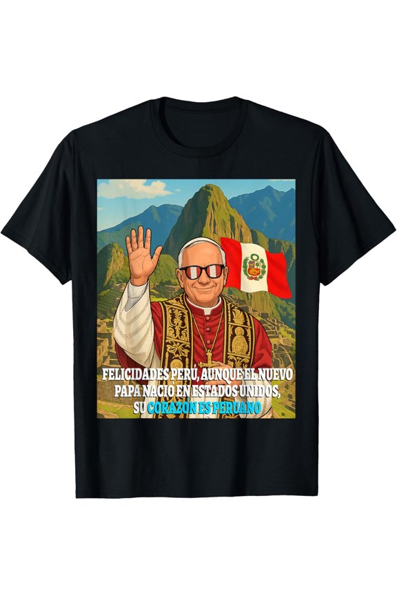 Papa Leã³N Xiv Per㺠Usa Pope Leo Peruvian Flag T-Shirt