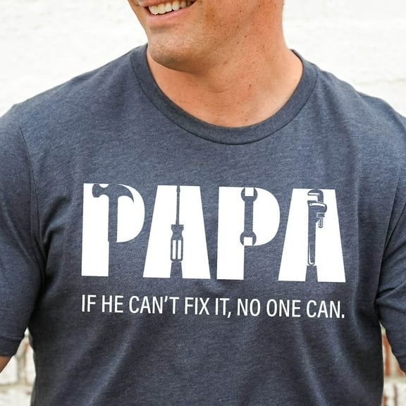 Sam Soft Papa Shirt Gift For Father's Day, If He Can't Fix It No One Can Shirt, Dad Birthday T-Shirt, Men Shirt, Dad Life Tee, New Dad GiftFull Size S-5XL
