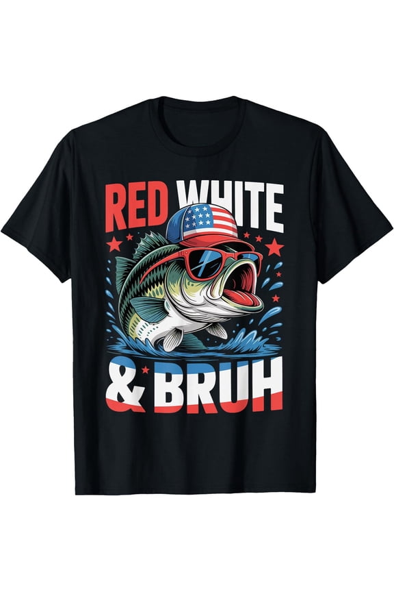 Patriotic 4th Of July Boys Men Fishing Red White And Bruh T-Shirt ,Unisex Tee All Size S-5XL