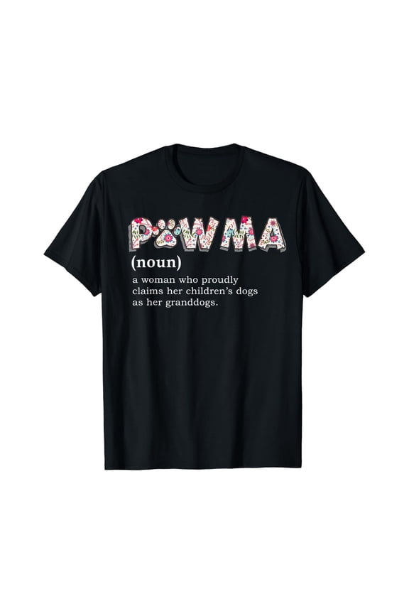 Pawma Definition T-shirt mama Grandma aunt dog lovers shirt T-Shirt