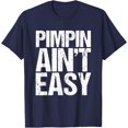thumbnail image 1 of Sam Soft Pimpin is not easy T-Shirt All Size S-5XL, 1 of 5