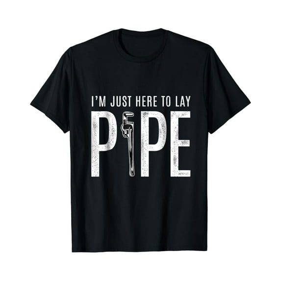Sam Soft Plumbing T Shirt For Men - Here To Lay Pipe, Gift For Friend, Full Size S-5Xl