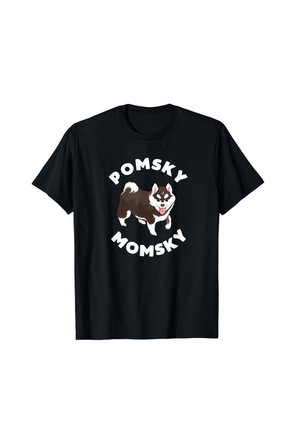 Pomsky Momsky for Dog Pet Mom T-Shirt Pomsky Lover Tee