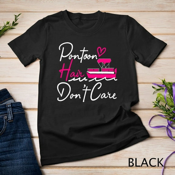 Sam Soft Pontoon Captain Boating Pontoon Hair Don'T Care Unisex T-Shirt