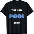 thumbnail image 1 of Sam Soft Pool My Pool Shirt For Swimming Pool Maintenance Fans Gift T-Shirt Unisex Cotton Tee Full Size S-5XL, 1 of 5