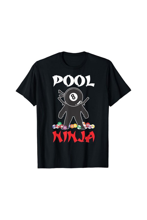 Pool Ninja Billiards Lover Sports Ninja T-Shirt Unisex Cotton Tee Full Size S-5XL