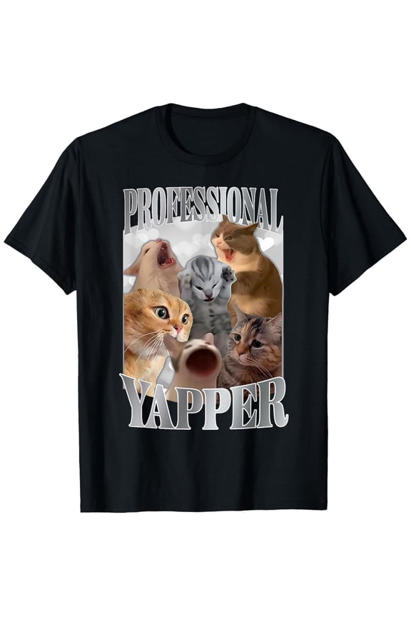 Professional Yapper Cat T-Shirt, Big And Tall Men Clothing, Four Unisex Cotton Tee, Full size S-5XL