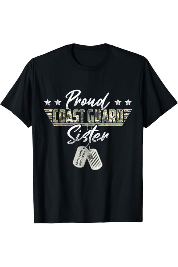 Proud Coast Guard Sister American Military Gifts T-Shirt
