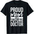 thumbnail image 1 of Sam Soft Proud Mom of a Future Doctor | Doctor Parent Dad Mom T-Shirt, 1 of 5