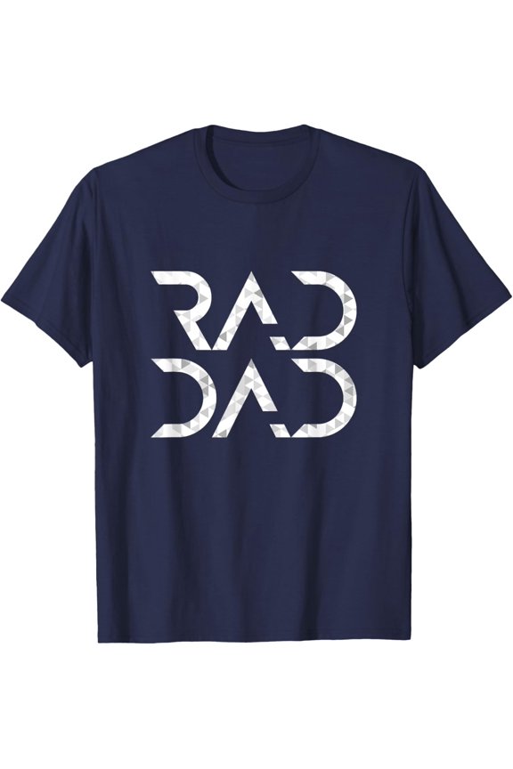 Rad Dad T-Shirt All Size S-5XL