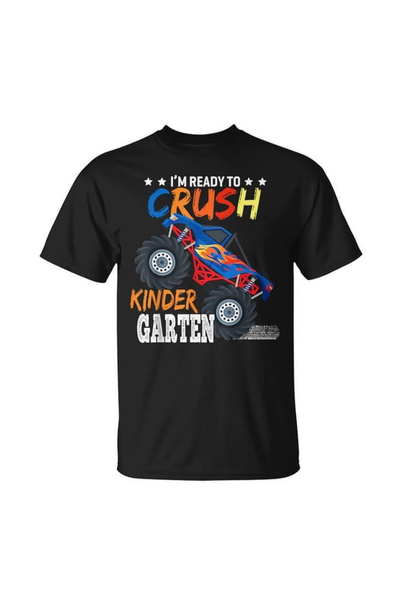 Ready To Crush Kindergarten Monster Truck Back To School Boy Unisex T Shirt