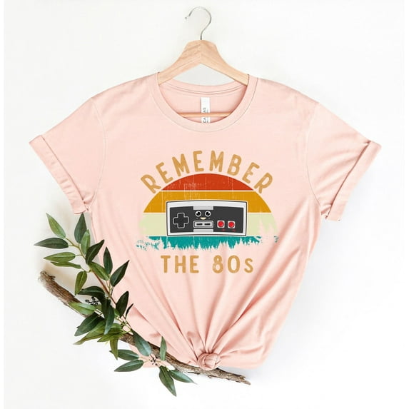 Sam Soft Remember The 80's Shirt, The 80's Shirt, Retro 80's Shirt, Cool 80's Shirt, Retro Shirt, Cool Retro Shirt, Inspirational Shirt