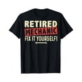 thumbnail image 1 of Sam Soft Retired Mechanic Fix It Yourself 2021 Retirement T-Shirt Full Size S-5Xl, 1 of 5