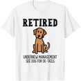 thumbnail image 1 of Sam Soft Retired Under New Management See Dog For Details T-Shirt, 1 of 4