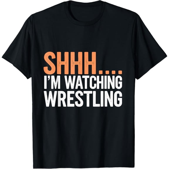 Sam Soft Shhh…. I'M Watching Wrestling, Fan Gear Wrestling T-Shirt, Gift For Friend, Full Size S-5Xl