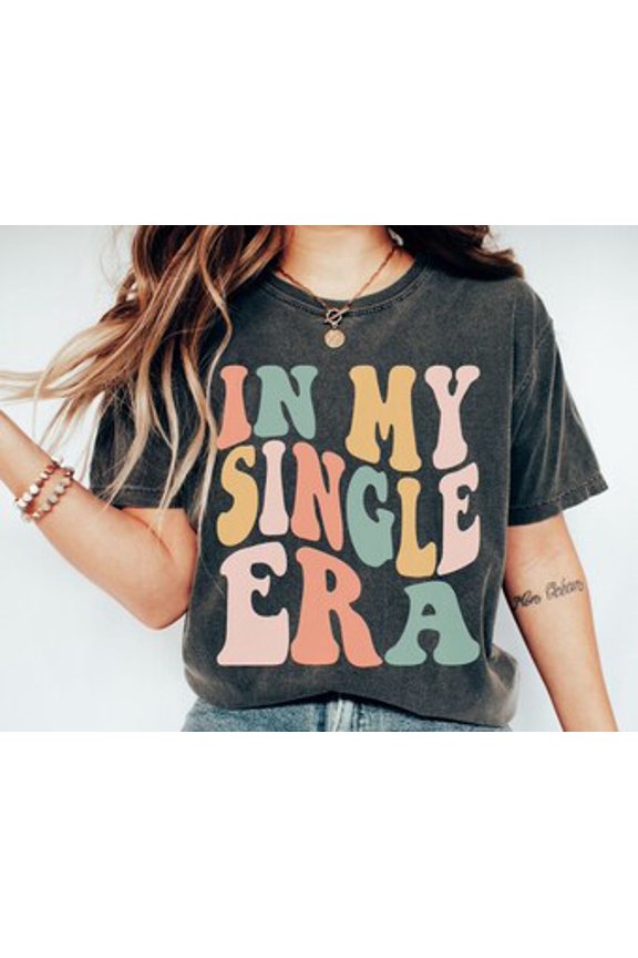 Single Shirt, In My Single Era, Eras Concert Shirt, Concert Tee, Gift for Breakup, Gift for Divorce, Retro In My Era