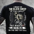thumbnail image 1 of Sam Soft Skull I Might Be The Black Sheep Of The Family But When Shirt, 1 of 5