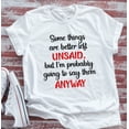 thumbnail image 1 of Sam Soft Some Things Are Better Left Unsaid, White, Unisex, Short Sleeve T-Shirt Unisex Cotton Tee, Full Size S-5XL, 1 of 4