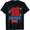 thumbnail image 1 of Sam Soft Spider Web Fifteen 15 Years Old It's My 15th Birthday Girl T-Shirt All Size S-5XL, 1 of 5