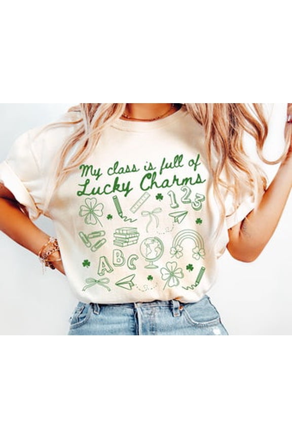 St Patricks Day Teacher Shirt My Class is Full of Lucky Charms Lucky Teacher Tee Cute St Pattys Day Elementary Teacher Shirt
