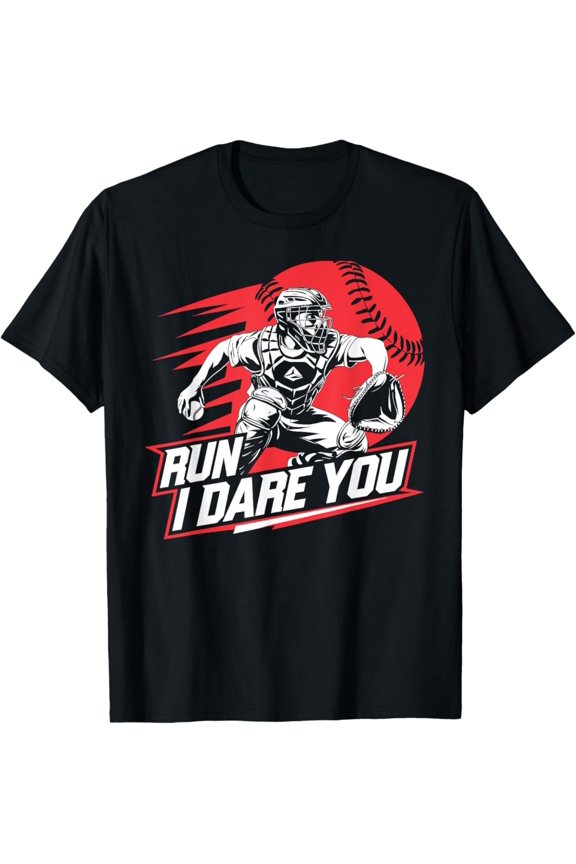 Steal I Dare You Baseball Catcher Player Sports Fan Game Day T-Shirt Full Size S-5Xl