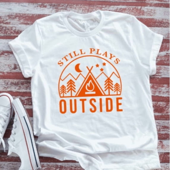 Sam Soft Still Plays Outside, Camping, Adventure, White Unisex Short Sleeve T-Shirt Unisex Cotton Tee, Full Size S-5XL
