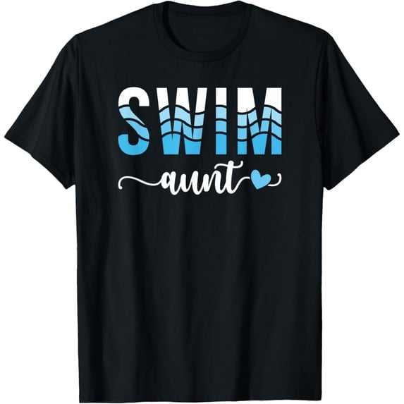 Sam Soft Swim Aunt Of A Swimmer Aunt Swimming Aunt T-Shirt Unisex Cotton Tee Full Size S-5XL