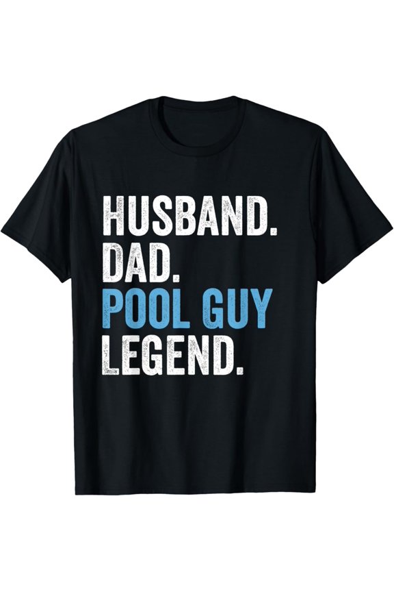 Swimming Husband Dad Pool Guy Legend Father'S Day Tee T-Shirt Unisex Cotton Tee Full Size S-5XL