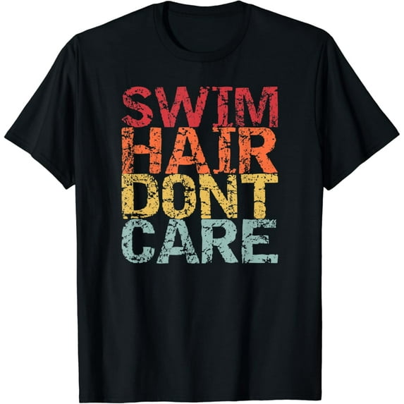 Sam Soft Swimming Pool Diving Sport Swimmer Swim Hair Dont Care T-Shirt Unisex Cotton Tee Full Size S-5XL