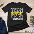 thumbnail image 1 of Sam Soft Tech Support Admin Desk Computer Sysadmin Programming T-Shirt Unisex T-Shirt, 1 of 5