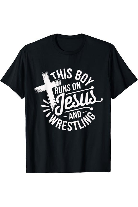 This Boy Runs on Christ and Wrestling Christian Faith apparel T-Shirt