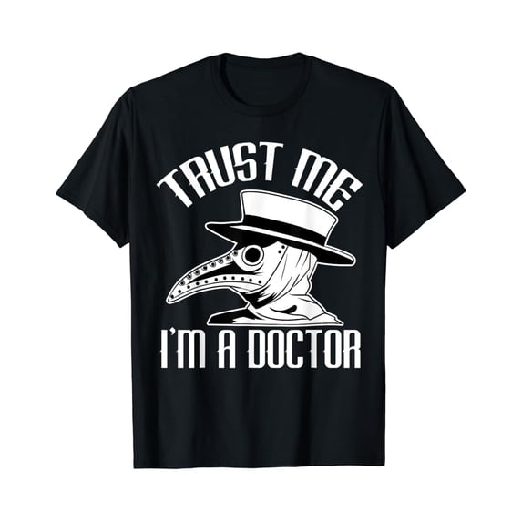 Sam Soft Trust Me I'm a Doctor I Medieval Plague Doctor Student Doc T-Shirt
