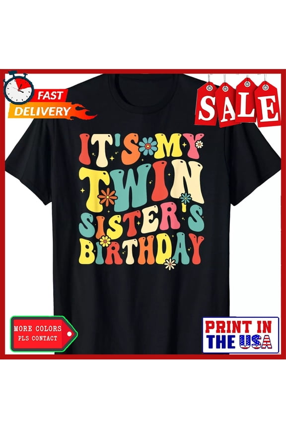 Twin Sister Birthday Retro Groovy Twinning Sibling Twin Gift Unisex T-Shirt