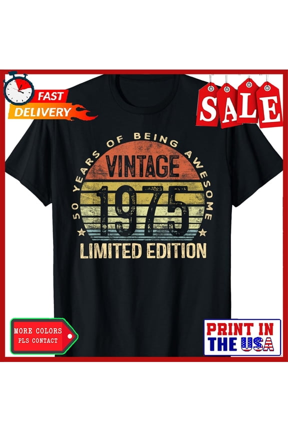 Vintage 1975 Limited Edition 50-Year-Old Gifts 50Th Birthday T-Shirt