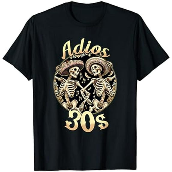 Sam Soft Vintage Skeletons Dancing Adios 30th Birthday 30 Years Old T-Shirt