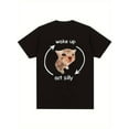 thumbnail image 1 of Sam Soft Wake Up Act Cat Graphic T-Shirt Unisex Cotton Tee Full Size S-5XL, 1 of 5