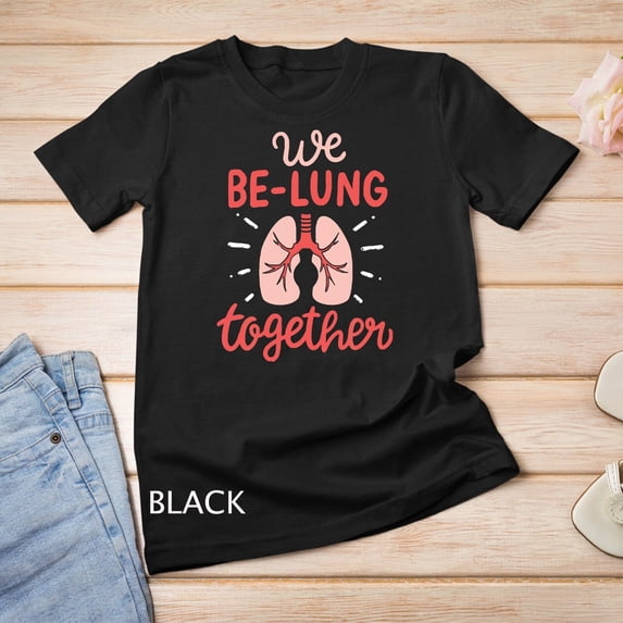Sam Soft We Be-Lung Together Respiratory Therapist Valentine T-Shirt Unisex T-Shirt
