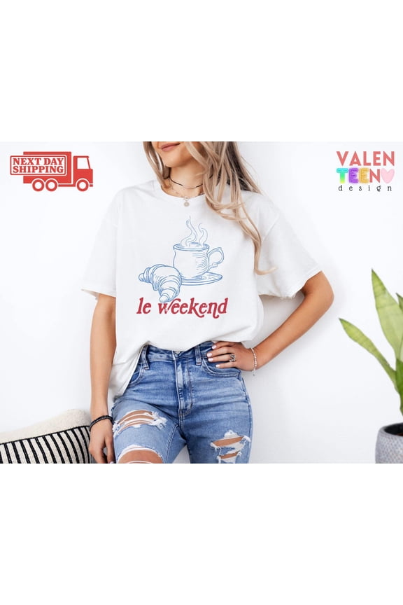 Weekend Shirt, Coffee T-shirt, Croissant Shirt, French T Shirt, Weekending T-Shirt, Retro Graphic Tee, Vintage Aesthetic, Le Weekend, Women
