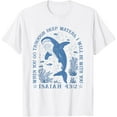 thumbnail image 1 of Sam Soft When You Go Through Deep Waters Apparels, 1 of 4