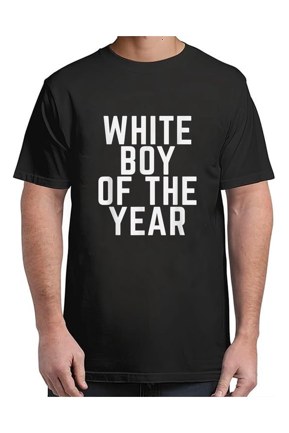 White Boy Of The Year For S-4XL T-Shirt All Size S-5XL
