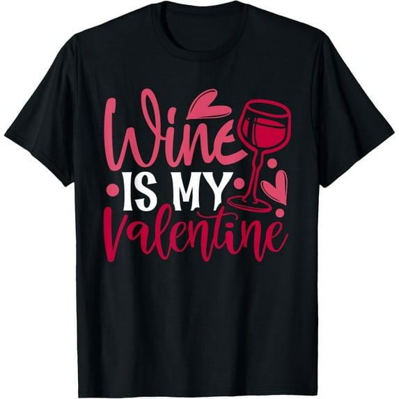Sam Soft Wine Is My Valentine 2022 Happy Valentine 2022 T-Shirt Full Size S-5XL