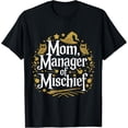 thumbnail image 1 of Sam Soft Women Magical Mom Manager Of Mischief Mother'S Day T-Shirt, 1 of 5