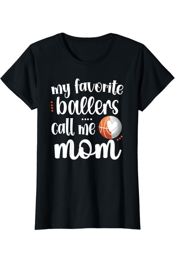 Womens Favorite Basketball Volleyball Players Call Me Mom Ball Mama T-Shirt Full Size S-5Xl