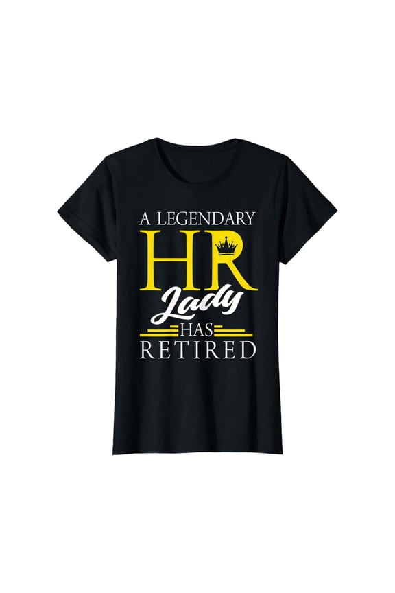 Womens Retired HR Lady Shirt Human Resources Retirement Gift T-Shirt Full Size S-5XL