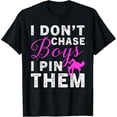 thumbnail image 1 of Sam Soft Wrestling Teen Girls I Don'T Chase Boys I Pin Them T-Shirt, Gift For Friend, Full Size S-5Xl, 1 of 5