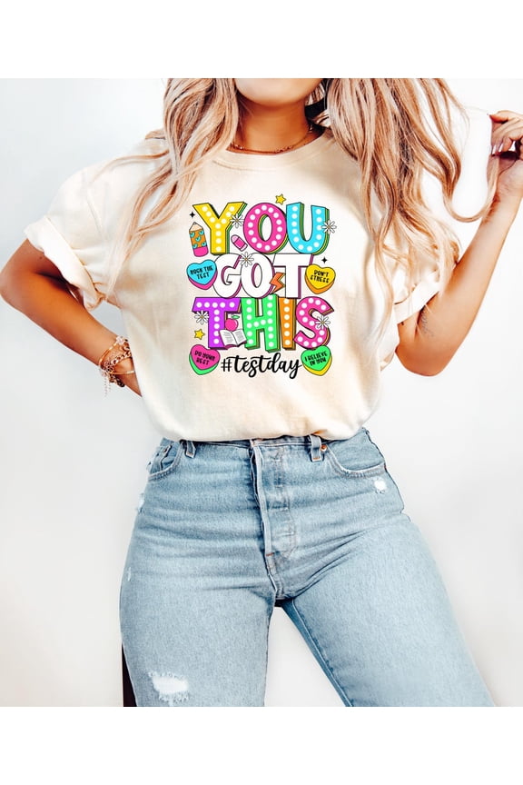 You Got This Shirt, Test Day T-Shirt, Testing Crewneck, Teacher Tee, Back To School Shirt, Teacher Team Shirts, Teacher Testing Tee