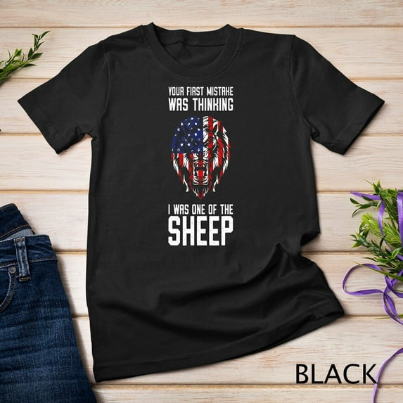 Sam Soft Your First Mistake Was Thinking I Was One Of The Sheep Unisex T-Shirt