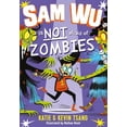thumbnail image 1 of Sam Wu Is Not Afraid: Sam Wu Is Not Afraid of Zombies (Paperback), 1 of 1