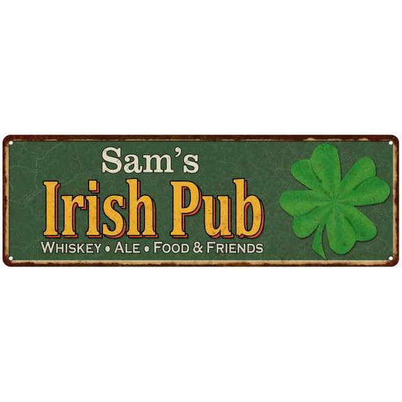 Sam's Irish Pub Gift Metal Sign Bar Man Cave 8x24 108240010027